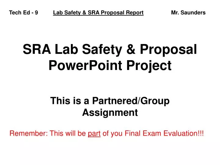 sra lab safety proposal powerpoint project