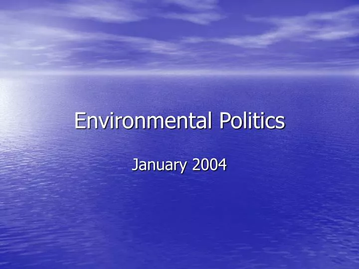 environmental politics