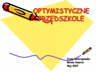 optymistyczne przedszkole