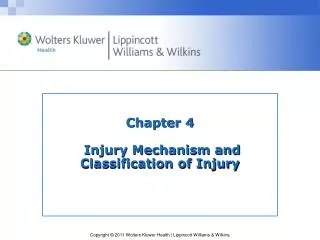 Chapter 4 Injury Mechanism and Classification of Injury