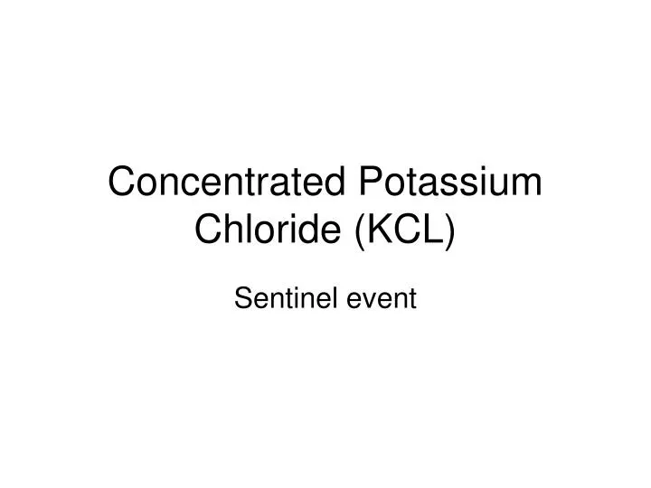 concentrated potassium chloride kcl