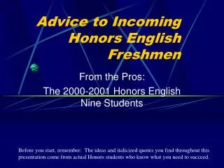 Advice to Incoming Honors English Freshmen