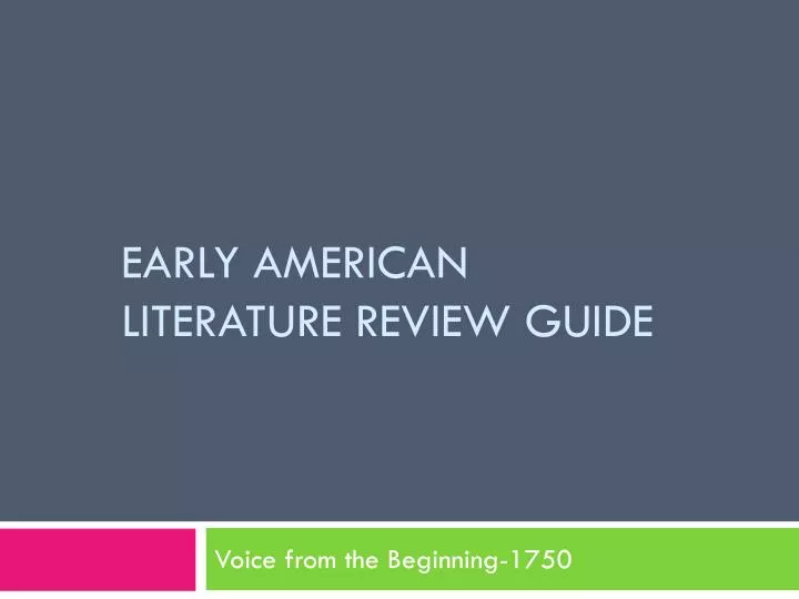 early american literature review