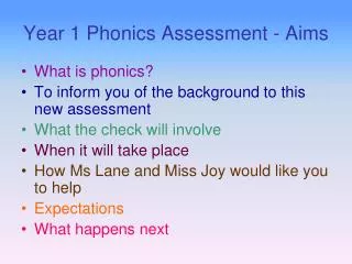 Year 1 Phonics Assessment - Aims