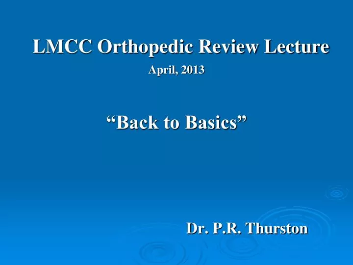 lmcc orthopedic review lecture