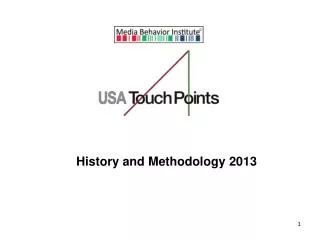 History and Methodology 2013