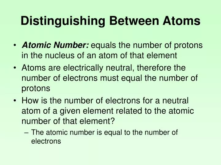 distinguishing between atoms