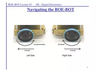 BOE-BOT Lecture #3 DE - Digital Electronics