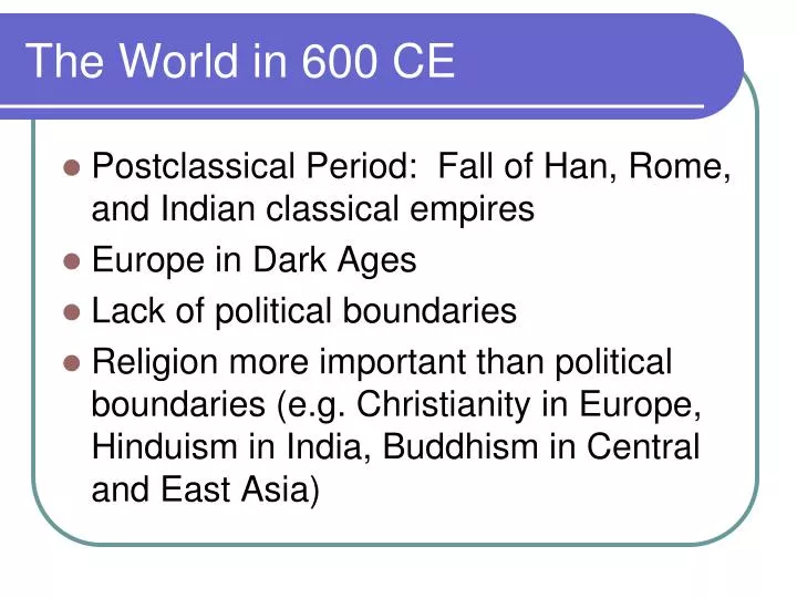 the world in 600 ce