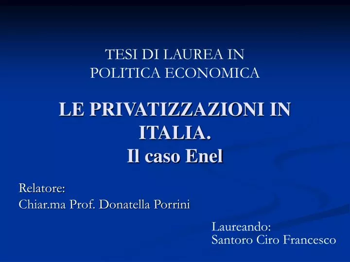le privatizzazioni in italia il caso enel