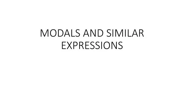 modals and similar expressions