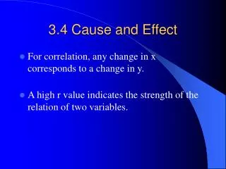 3.4 Cause and Effect