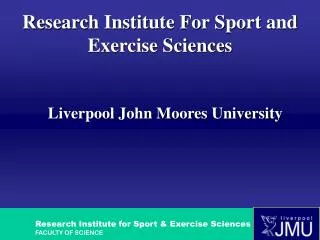 Research Institute For Sport and Exercise Sciences