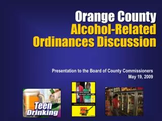 Orange County Alcohol-Related Ordinances Discussion
