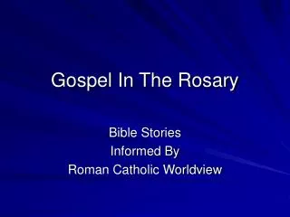 Gospel In The Rosary