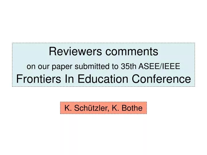 reviewers comments on our paper submitted to 35th asee ieee frontiers in education conference
