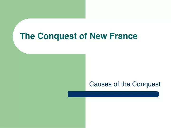 the conquest of new france