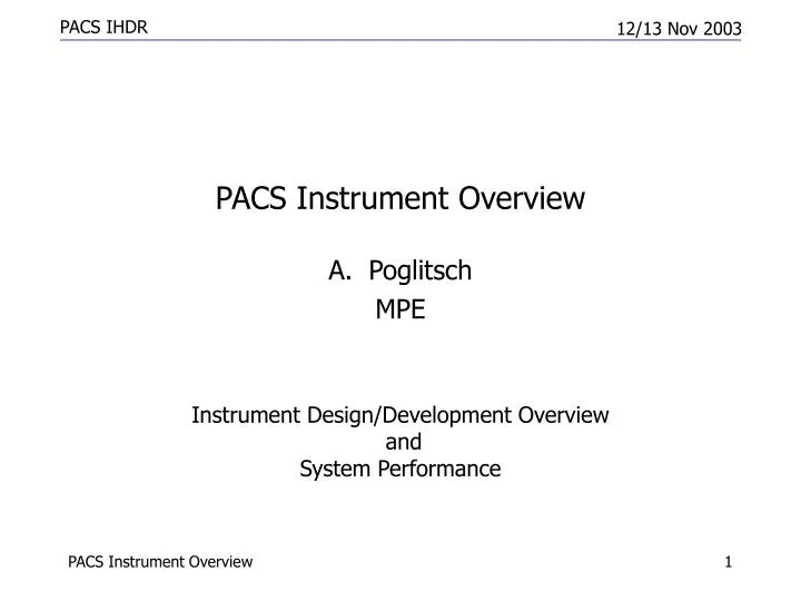 instrument design development overview and system performance