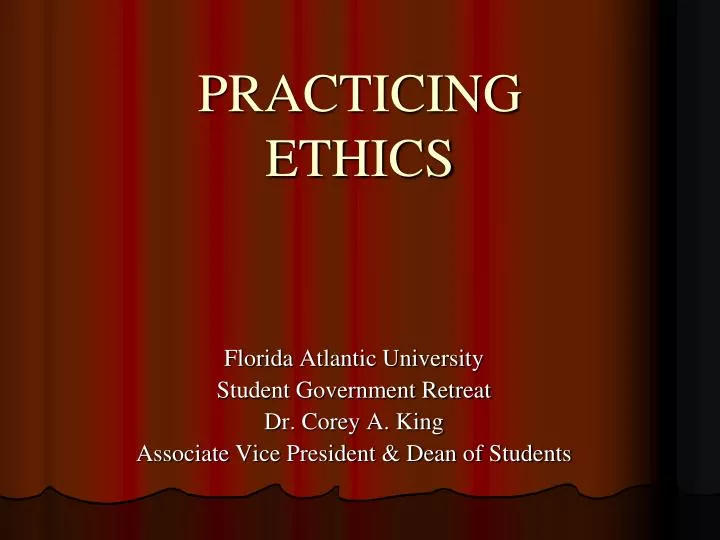 practicing ethics