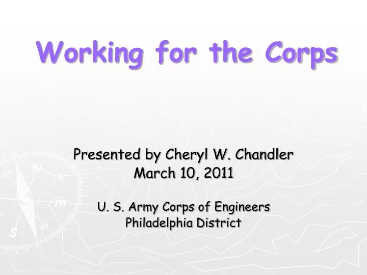 presented by cheryl w chandler march 10 2011 u s army corps of engineers philadelphia district