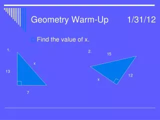Geometry Warm-Up		1/31/12