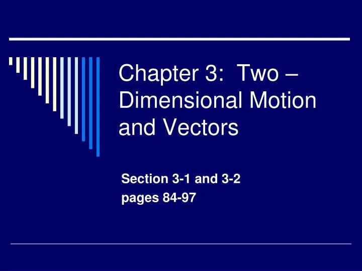 chapter 3 two dimensional motion and vectors