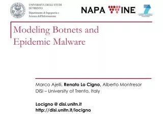 Modeling Botnets and Epidemic Malware