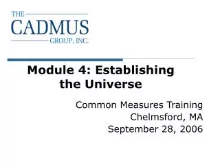 Module 4: Establishing the Universe
