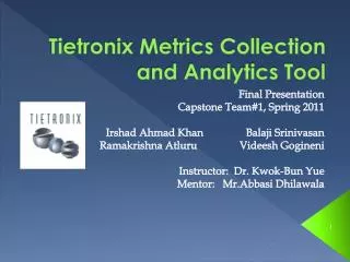 Tietronix Metrics Collection and Analytics Tool