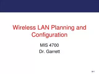 Wireless LAN Planning and Configuration