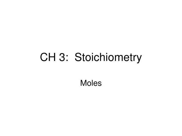ch 3 stoichiometry