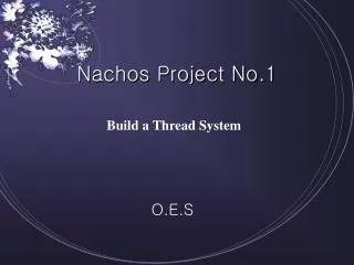 Nachos Project No.1