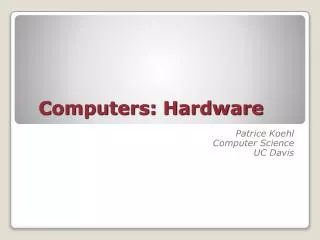 Computers: Hardware