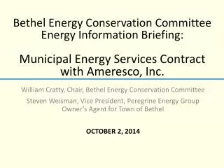 William Cratty, Chair, Bethel Energy Conservation Committee