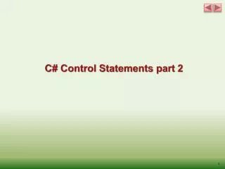 C# Control Statements part 2