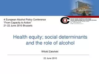 Hea l th equity; social determinants and the role of alcohol