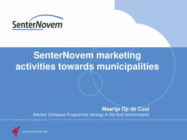 senternovem marketing activities towards municipalities