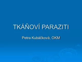 tk ov paraziti