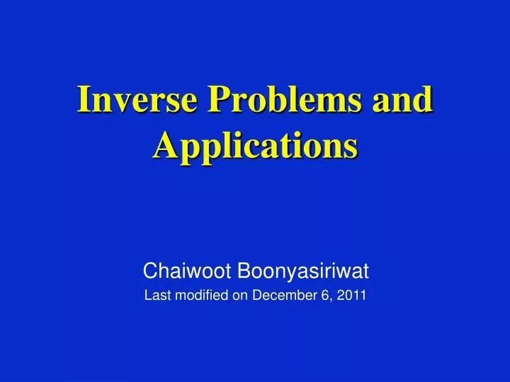 inverse problems and applications