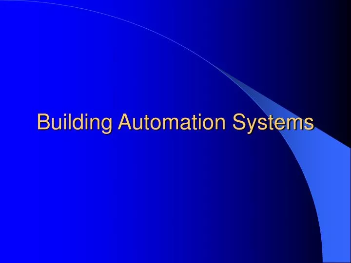 building automation systems