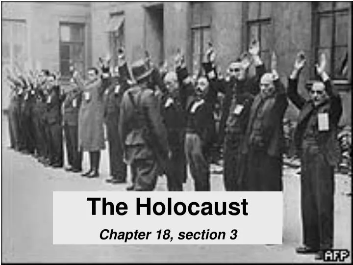 the holocaust chapter 18 section 3