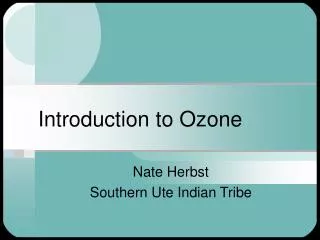 Introduction to Ozone