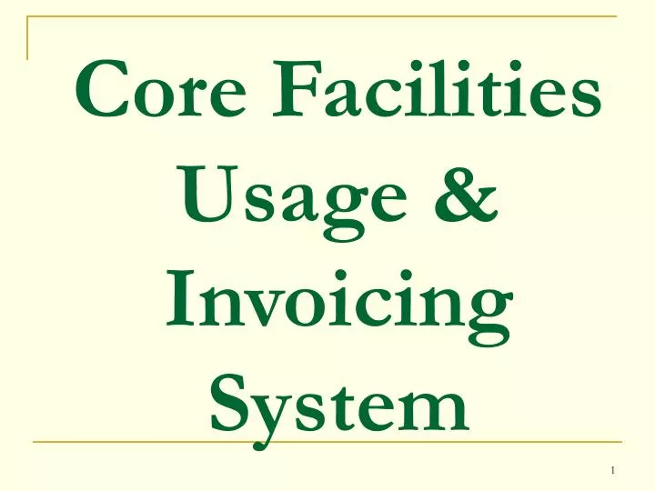 core facilities usage invoicing system
