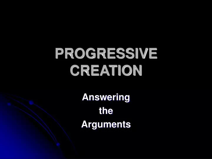 progressive creation