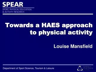 Towards a HAES approach to physical activity