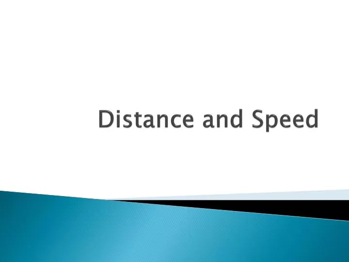 distance and speed