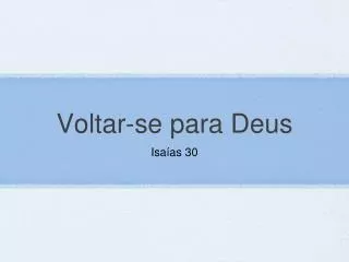 voltar se para deus