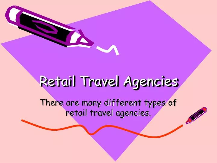 retail travel agencies