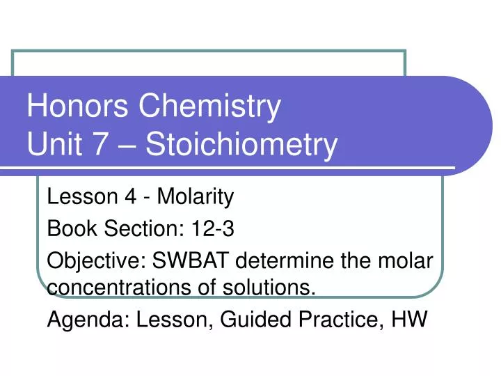 honors chemistry unit 7 stoichiometry