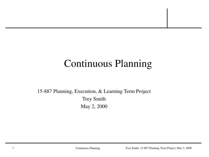 continuous planning